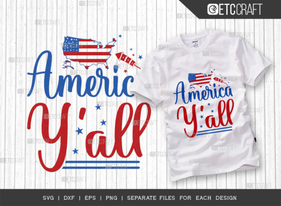 America Y All SVG Cut File for T-Shirt Designs and Graphics