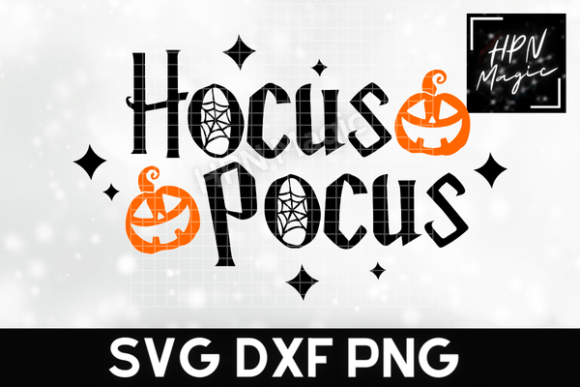 Hocus Pocus SVG Halloween Quote Graphics for T-Shirt Designs