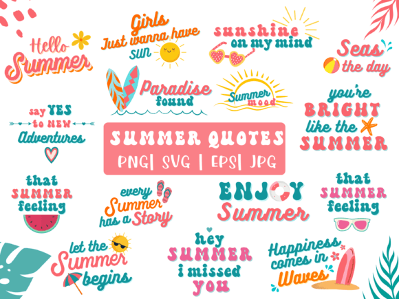 Summer Quote SVG Bundle 15 Quotes for Print Templates and Graphics